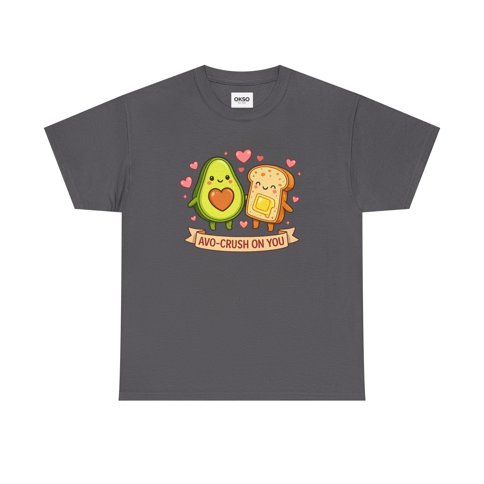 Avo-Crush On You T-Shirt — Cute Avocado & Toast Valentine Tee