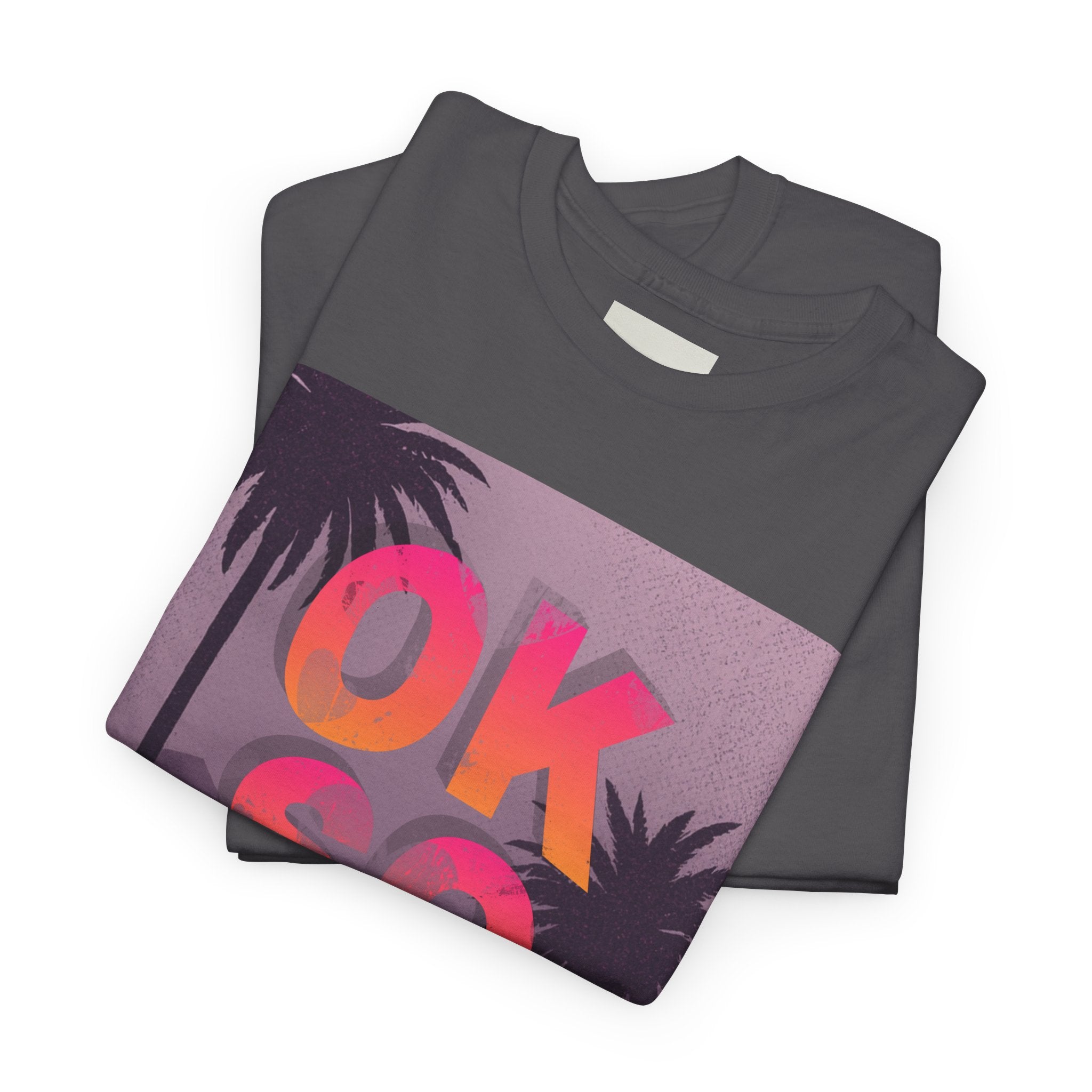 OK SO WHAT Palm Sunset Graphic Tee — Casual Retro Vacation Vibe
