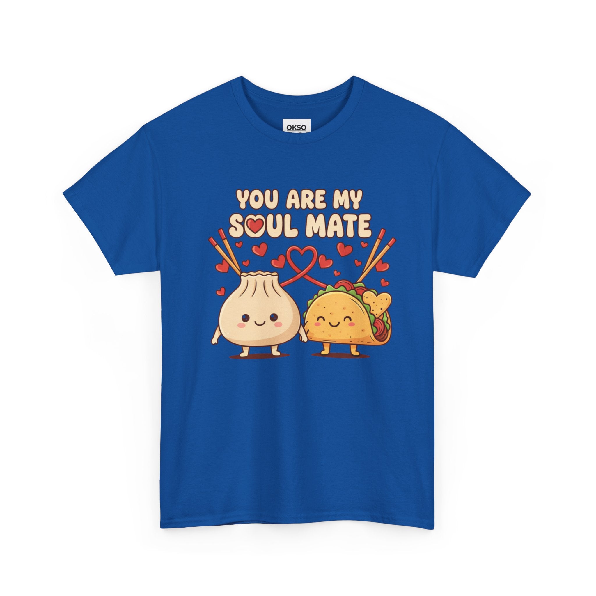 T-Shirt — "You Are My Soul Mate" Cute Dumpling & Taco Valentine Tee
