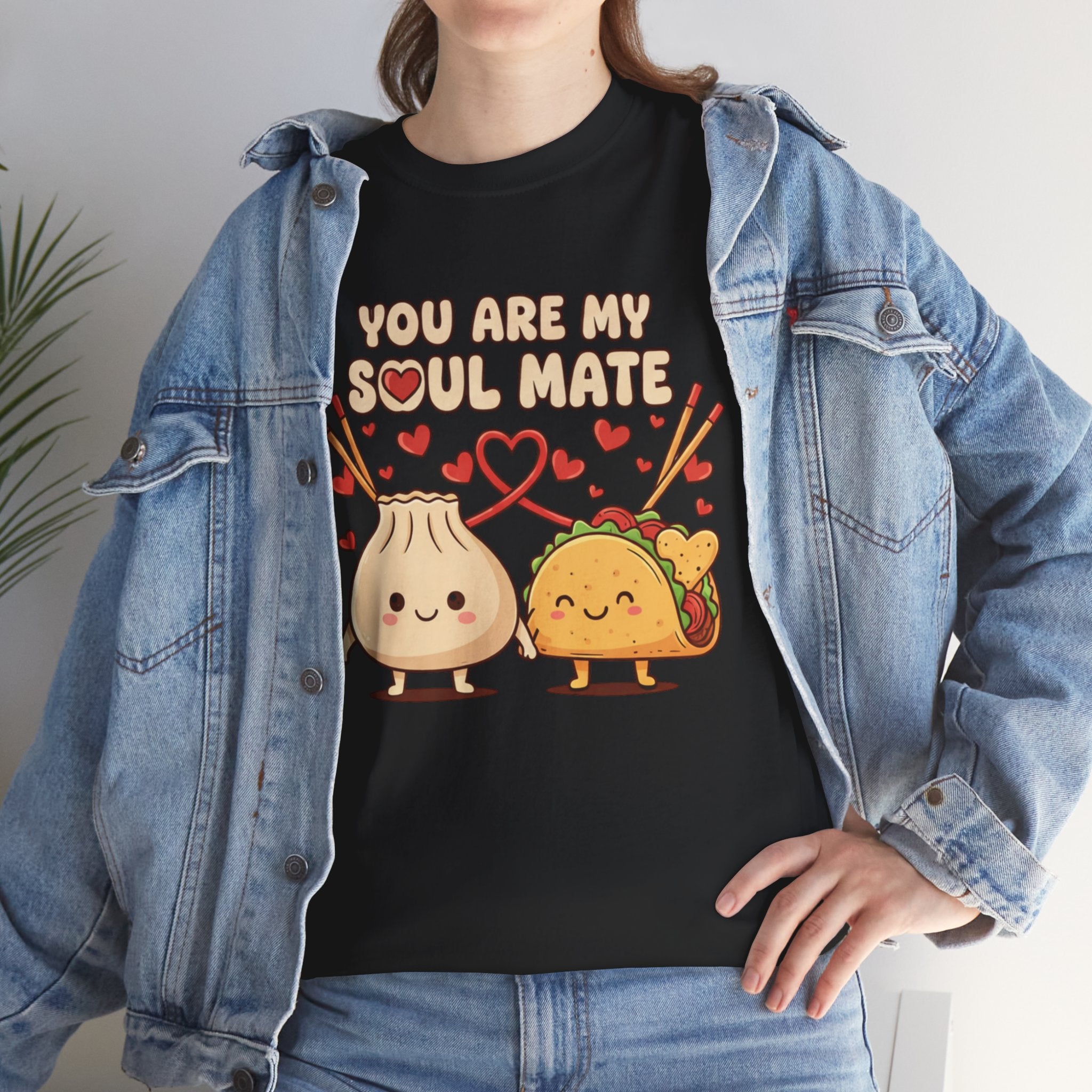 T-Shirt — "You Are My Soul Mate" Cute Dumpling & Taco Valentine Tee