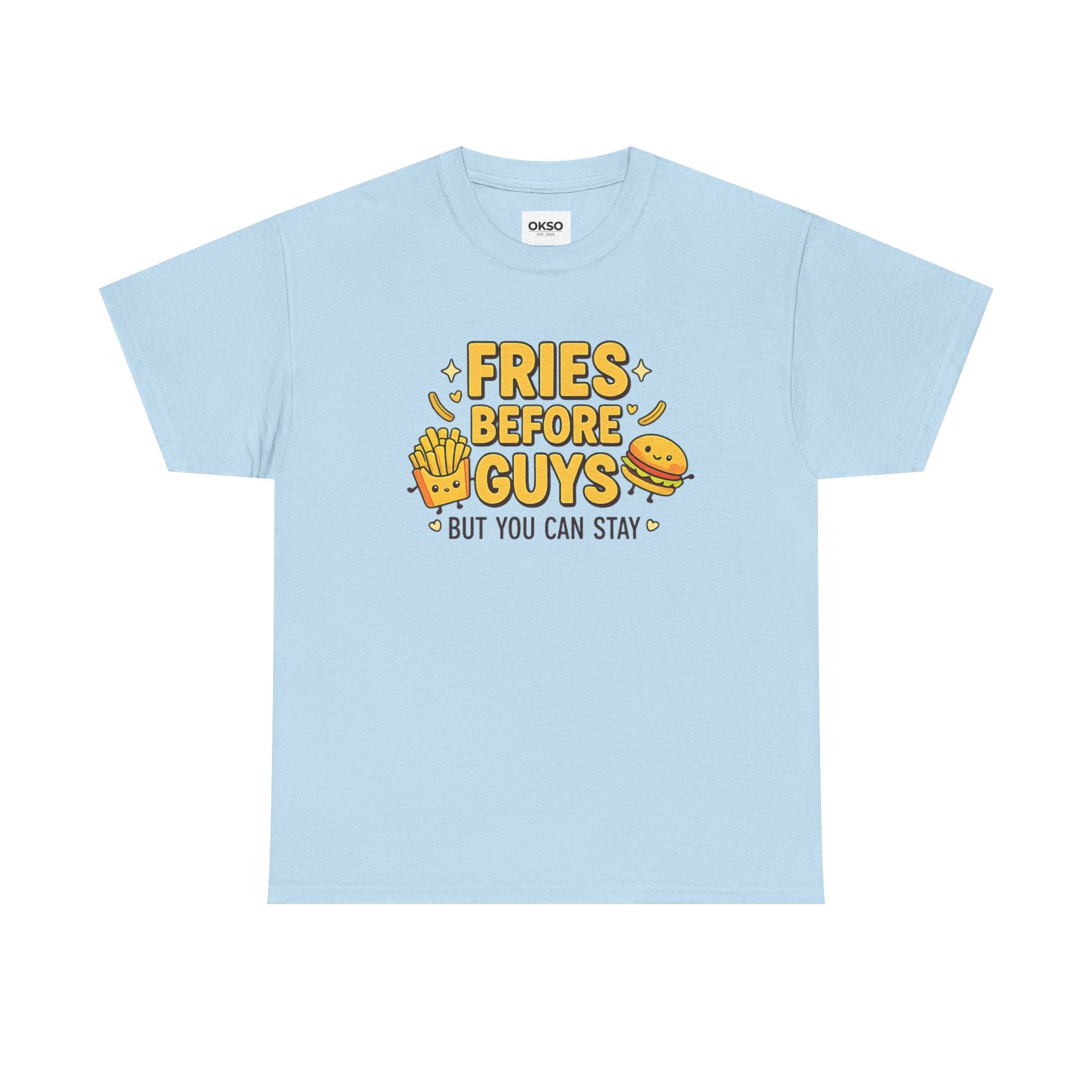 Fries Before Guys Tee — Funny Cute Foodie Graphic T-Shirt