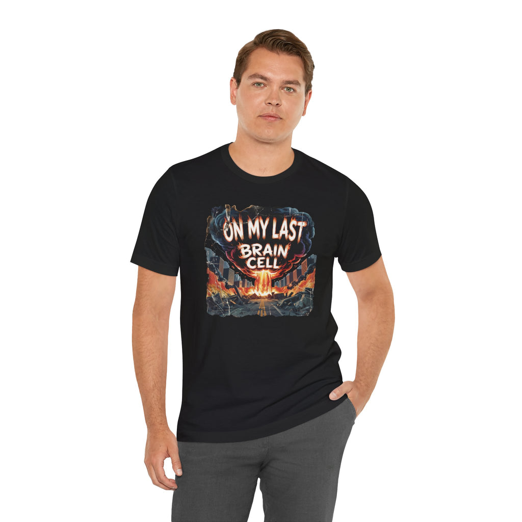 On My Last Brain Cell Tee — Retro Apocalypse Graphic T‑Shirt
