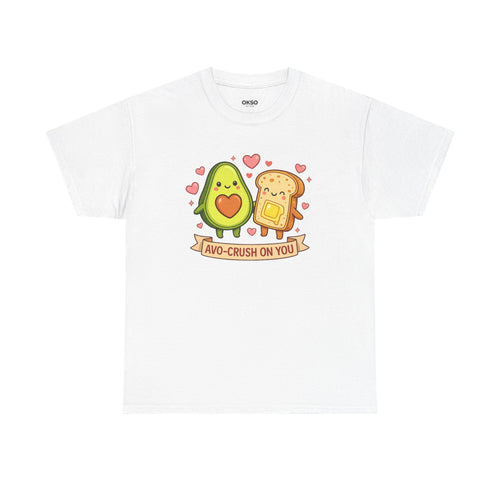 Avo-Crush On You T-Shirt — Cute Avocado & Toast Valentine Tee